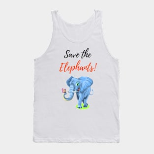 Save The Elephants! Tank Top